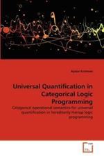 Universal Quantification in Categorical Logic Programming