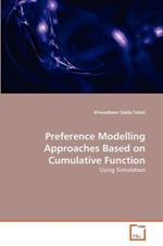 Preference Modelling Approaches Based on Cumulative Function