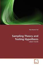 Sampling Theory and Testing Hypothesis