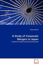 A Study of Corporate Mergers in Japan