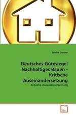 Deutsches Gutesiegel Nachhaltiges Bauen - Kritische Auseinandersetzung