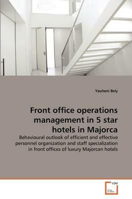 Front office operations management in 5 star hotels in Majorca - Yauheni Bely - cover