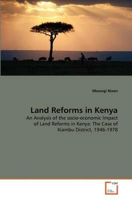 Land Reforms in Kenya - Mwangi Nixon - cover