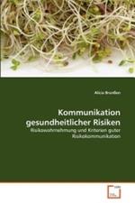 Kommunikation gesundheitlicher Risiken