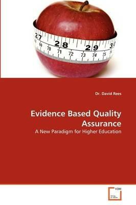Evidence Based Quality Assurance - David Rees - cover