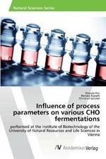 Influence of process parameters on various CHO fermentations