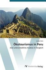 Okotourismus in Peru