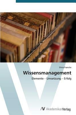 Wissensmanagement - Francke Silvia - cover