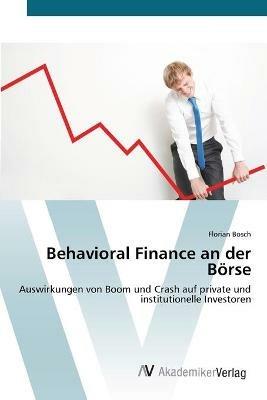 Behavioral Finance an der Boerse - Florian Bosch - cover