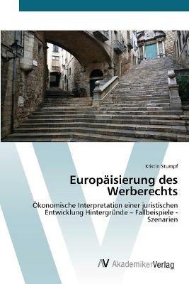 Europaisierung des Werberechts - Kristin Stumpf - cover