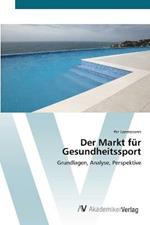 Der Markt fur Gesundheitssport