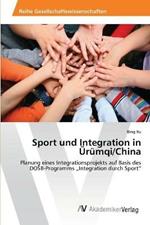 Sport und Integration in UErumqi/China