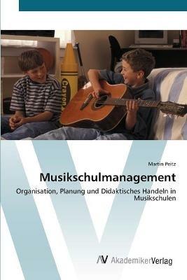 Musikschulmanagement - Martin Peitz - cover