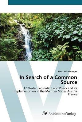 In Search of a Common Source - Franz Wirtenberger - cover