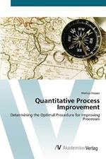 Quantitative Process Improvement