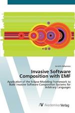 Invasive Software Composition with EMF