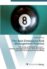 The Best Enterprise Risk Management Practice