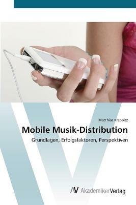 Mobile Musik-Distribution - Matthias Krappitz - cover