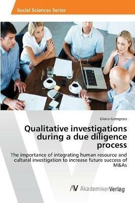 Qualitative investigations during a due diligence process - Gloria Gerngross - cover