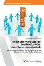 Risikouberwalzung bei institutionellen Immobilieninvestments