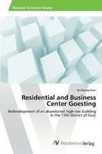 Residential and Business Center Goesting
