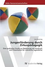 Jungenforderung Durch Zirkuspadagogik