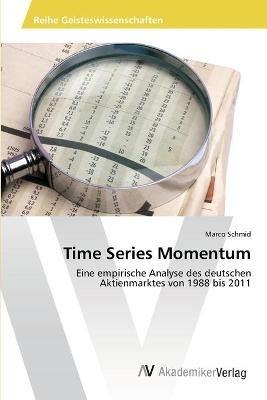 Time Series Momentum - Marco Schmid - cover