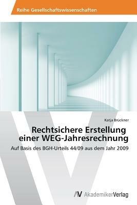 Rechtsichere Erstellung einer WEG-Jahresrechnung - Katja Bruckner - cover