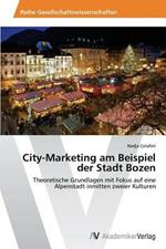 City-Marketing am Beispiel der Stadt Bozen