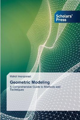Geometric Modeling - Mahdi Imanparast - cover
