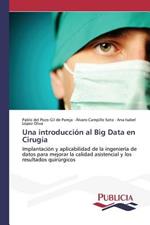 Una introduccion al Big Data en Cirugia