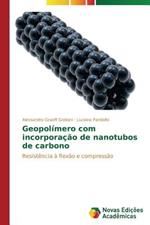 Geopolimero com incorporacao de nanotubos de carbono
