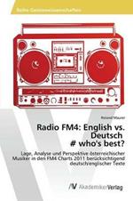 Radio FM4: English vs. Deutsch # who's best?