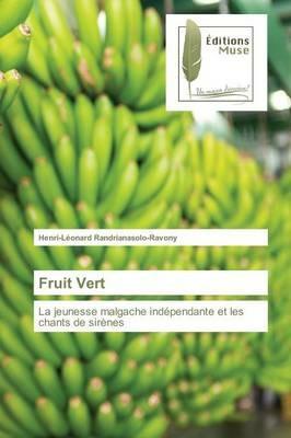 Fruit Vert - Randrianasoloravony-H - cover