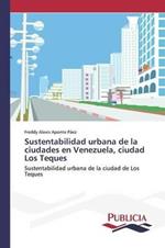 Sustentabilidad urbana de la ciudades en Venezuela, ciudad Los Teques