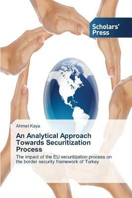 An Analytical Approach Towards Securitization Process - Ahmet Kaya - cover
