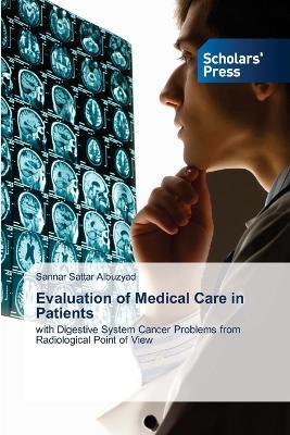 Evaluation of Medical Care in Patients - Sannar Sattar Albuzyad - cover