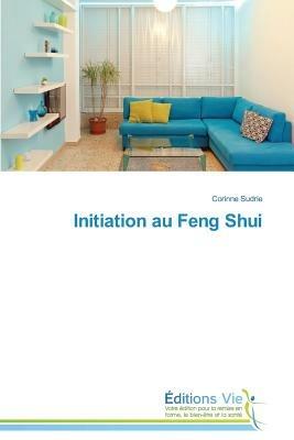 Initiation Au Feng Shui - Sudrie-C - cover