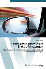 Thermomanagement in Elektrofahrzeugen