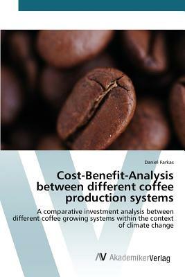 Cost-Benefit-Analysis between different coffee production systems - Farkas Daniel - cover