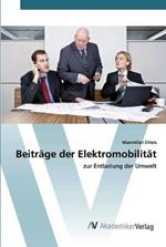 Beitrage der Elektromobilitat