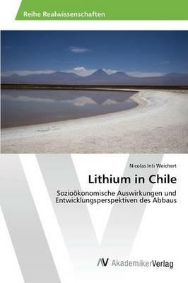 Lithium in Chile - Weichert Nicolas Inti - cover