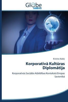 Korporativa Kulturas Diplomatija - Buiko Kristine - cover