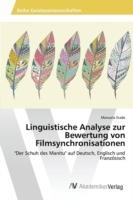 Linguistische Analyse zur Bewertung von Filmsynchronisationen