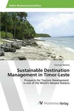 Sustainable Destination Management in Timor-Leste