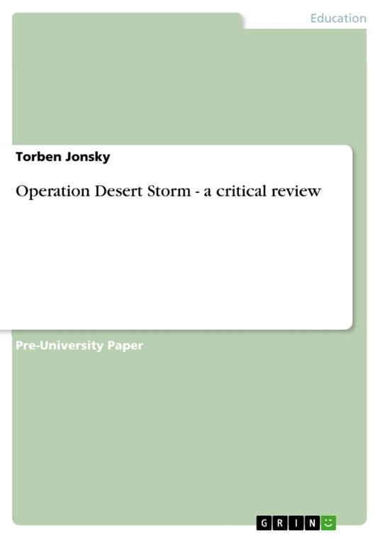 Operation Desert Storm - a critical review
