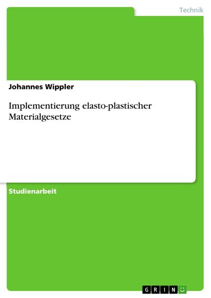 Implementierung elasto-plastischer Materialgesetze