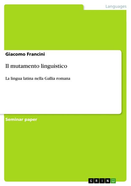 Il mutamento linguistico - Giacomo Francini - ebook