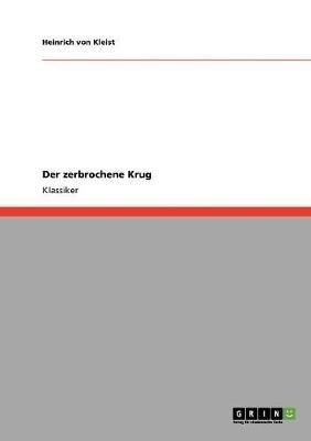 Der zerbrochene Krug - Heinrich Von Kleist - cover