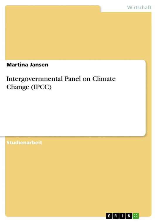 Intergovernmental Panel on Climate Change (IPCC)
